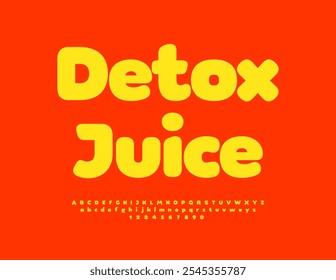 Vector bright label Detox Juice. Artistic Yellow Font. Cute Alphabet Letters and Numbers set.