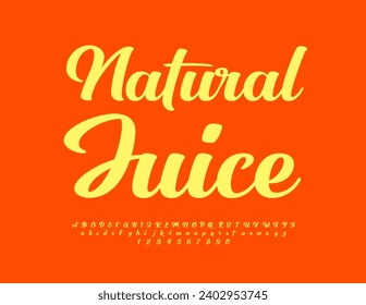 Vector Bright Label Natural Juice. Stylish Cursive Font. Modern Alphabet Letters, Numbers and Symbols.