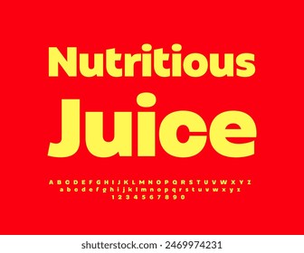 Vector bright label Nutritious Juice. Sunny Yellow Font. Modern Minimalistic Alphabet Letters and Numbers set.