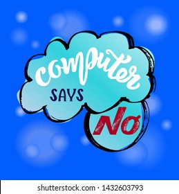 Vector bright lettering with blue background and air bubbles, white word computer Joke with value.It is slang that is used colloquially when you do not want to do a client’s request or any other question