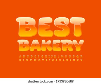 Vector bright logo Best Bakery. Glossy comic Font. Creative orange Alphabet Letters and Numbers set