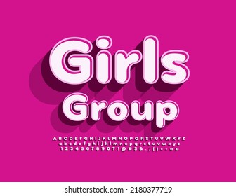 Vector bright logo Girls Group. Artistic Alphabet Letters and Numbers set. Modern 3D Font