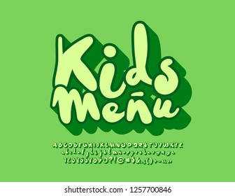 Vector bright Logo Kids Menu. Funny green Font. Playful Alphabet Letters, Numbers and Symbols.