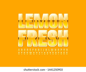 Vector bright logo Lemon Fresh with Yellow and Golden Alphabet. Elegant Uppercase Font. Chic shiny Letters and Numbers