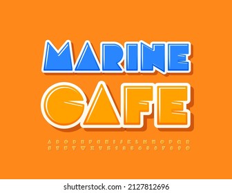 Vector bright logo Marine Cafe. Sunny creative Font. Abstract style Alphabet Letters and Numbers set