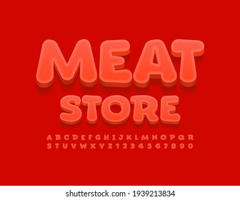 Vector bright logo Meat Store. Red creative Font. Comic style Alphabet Letters and Numbers set