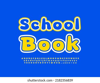 Vector bright logo School Book. Cute Kids Font. Colorful Alphabet Letters and Numbers set