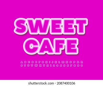 Vector bright logo Sweet Cafe with pink Alphabet Letters and Numbers set. Modern sticker Font