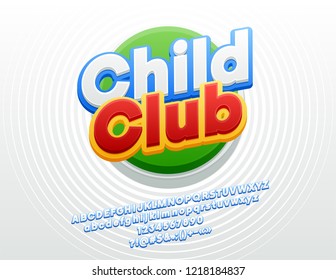 Logotipo vectorial brillante con el texto Club Infantil. Genial.  Letras, números y símbolos exclusivos de alfabeto rotado.