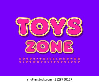 Vector bright logo Toys Zone. Pink funny Font. Playful cute Alphabet Letters and Numbers for Kids