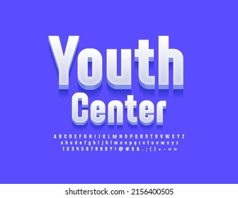 Vector Bright Logo Youth Center. Modern White Font. Artistic Alphabet Letters And Numbers Set