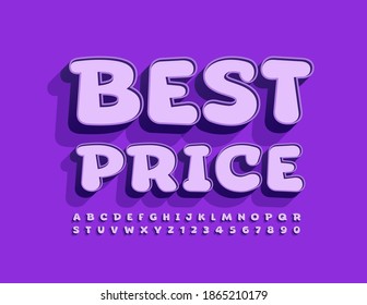 Vector bright poster Best Price. Stylish Alphabet Letters and  Numbers. Artistic 3D Font.