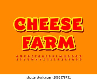 Vector Bright Poster Cheese Farm. Playful Modern Font. Creative Alphabet Letters and Numbers.