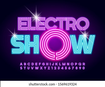 Vector bright poster Electro Show. Neon creative Alphabet Letters and Numbers. Illuminated Violet Font