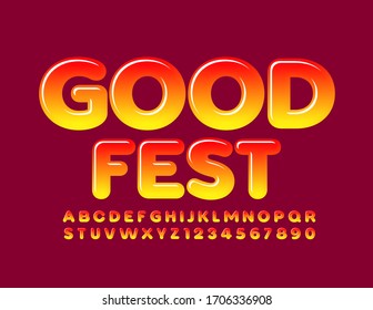 Vector bright poster Good Fest with Glossy Font. Red and Yellow trendy Alphabet Letters and Numbers