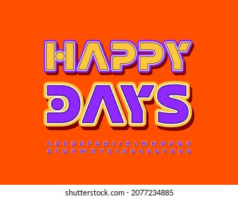 Afiche de Vector brillante Feliz Días. Fuente de color original. Conjunto moderno de letras y números alfabetos