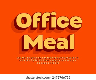 Vector bright poster Office Meal. Modern 3D Font. Creative Alphabet Letters and Numbers set.