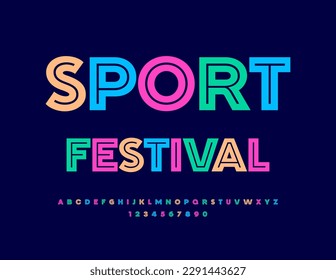 Vector bright poster Sport Festival. Modern Colorful font. Artistic Alphabet Letters and Numbers.