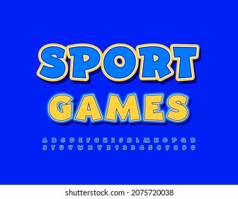 Vector Bright Poster Sport Games.  Colorful Kids Font. Artistic Alphabet Letters and Numbers