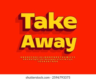 Vector Bright poster Take Away. Typography Urban style Font. Modern 3D Alphabet Letters and Numbers set.