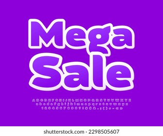 Vector bright promo Mega Sale. Violet sticker Font. Modern Creative Artistic Alphabet Letters and Numbers set