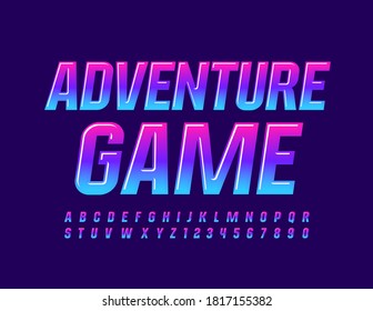 Vector bright sign Adventure Game. Gradient color Font. Creative Alphabet Letters and Numbers set