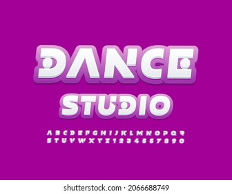 Vector bright Sign Dance Studio. Original Trendy Font. Creative Alphabet Letters and Numbers. 