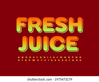 Vector bright sign Fresh Juice. Gradient color Font. Set of Layered Alphabet Letters and Numbers