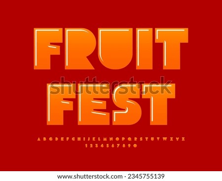 Vector bright sign Fruit Fest. Red glossy Font. Artistic Sweet Alphabet Letters, Numbers and Symbols