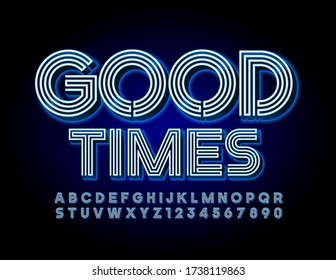 Vector Bright sign Good Times with Creative Glowing Font. Blue maze Alphabet Letters and Numbers