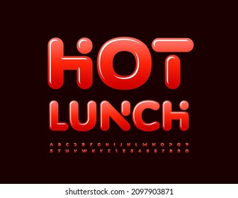 Signo brillante vectorial almuerzo caliente. Color rojo brillante. Conjunto de letras y números alfabéticos creativos