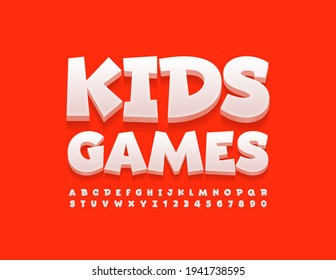 Vector bright sign Kids Games. Funny comic Font. Playful set of Alphabet Letters and Numbers