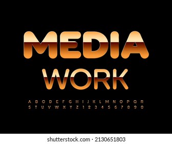 Trabajo de medios de señas brillantes para vectores. Fuente de oro de moda. Conjunto de letras y números de alfabeto artístico