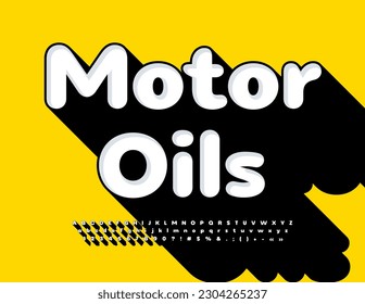 Vector bright Sign Motor Oils. Creative Font with Black Shadow. Modern 3D  Alphabet Letters and Numbers