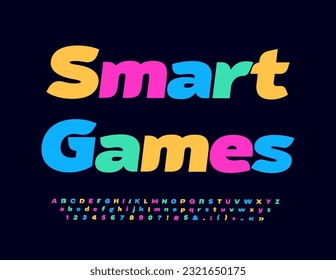 Vector bright sign Smart Games. Colorful Alphabet Letters, Numbers and Symbols set. Trendy creative Font