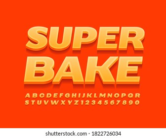 Señal de luz vectorial Super Bake. Fuente de moda naranja. Conjunto de letras y números de alfabeto moderno