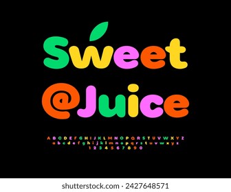 Vector signo brillante Sweet Juice. Fuente de moda colorida. Conjunto creativo de letras y números alfabéticos.