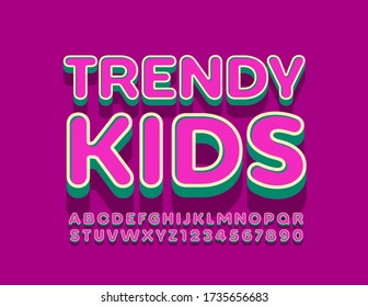 Vector bright sign Trendy Kids with 3D modern Font. Decorative Alphabet Letters and Numbers