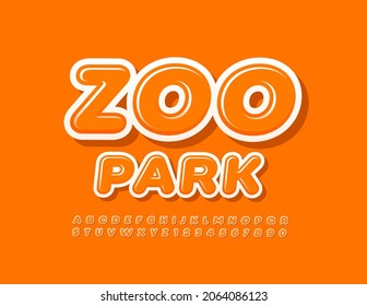 Vector Bright Sign Zoo Park. Cute Glossy Font. Orange Alphabet Letters and Numbers