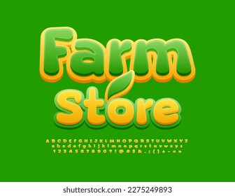 Vector bright Signboard Farm Store with modern creative Font. Artistic Alphabet Letters and Numbers