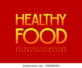 Vektor helle Vorlage Gesundes Essen. Ein glänzender kreativer Schriftzug. Alphabet-Alphabet-Buchstaben und -Zahlen-Set