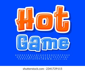 Vector bright template Hot Game with funny Font. Bright playful Alphabet Letters and Numbers set