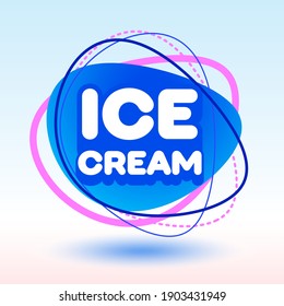 Vector bright template Ice Cream. Abstract style Badge. Decorative Design Element