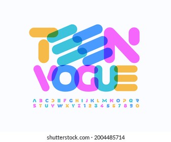 Vector bright template Teen Vogue. Modern colorful Font. Abstract Alphabet Letters and Numbers set