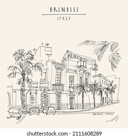 Vector Brindisi, Apulia, southern Italy, postcard. Old residential buildings, palm trees on a hot summer day. Italian hand drawn travel sketch. Vintage artistic poster template, brochure illustration