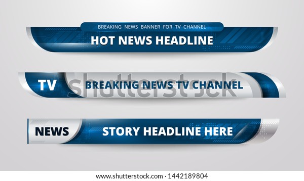 Vector of Broadcast News Lower Thirds\
Template for Television, Video and Media\
Channel