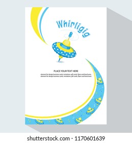 Vector Brochure flyer design template with funny Whirligig. Ideal for school circles, creative children's dance centre, kindergarten. 