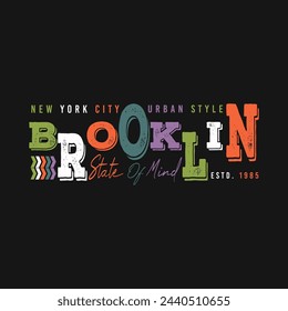 Vector brooklyn text frame graphic typography vector illustration t shirt design  casual style
