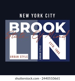 Vector brooklyn text frame graphic typography vector illustration t shirt design  casual style
