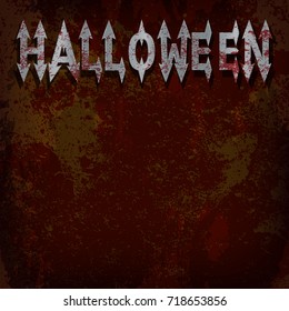 vector brown grunge background with metal inscription in a spray of blood and a light yellow light. Halloween illustration